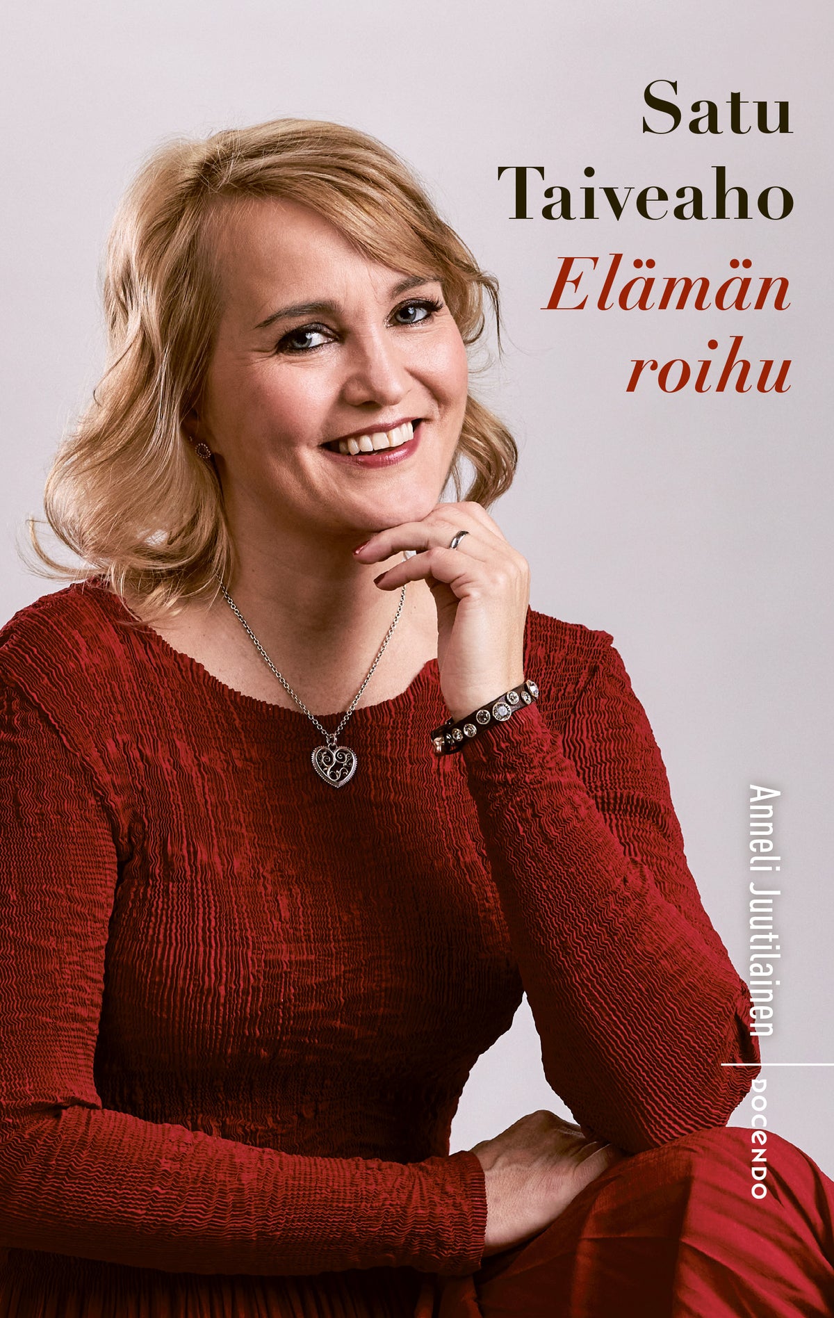 Satu Taiveaho – Elämän roihu – E-bok