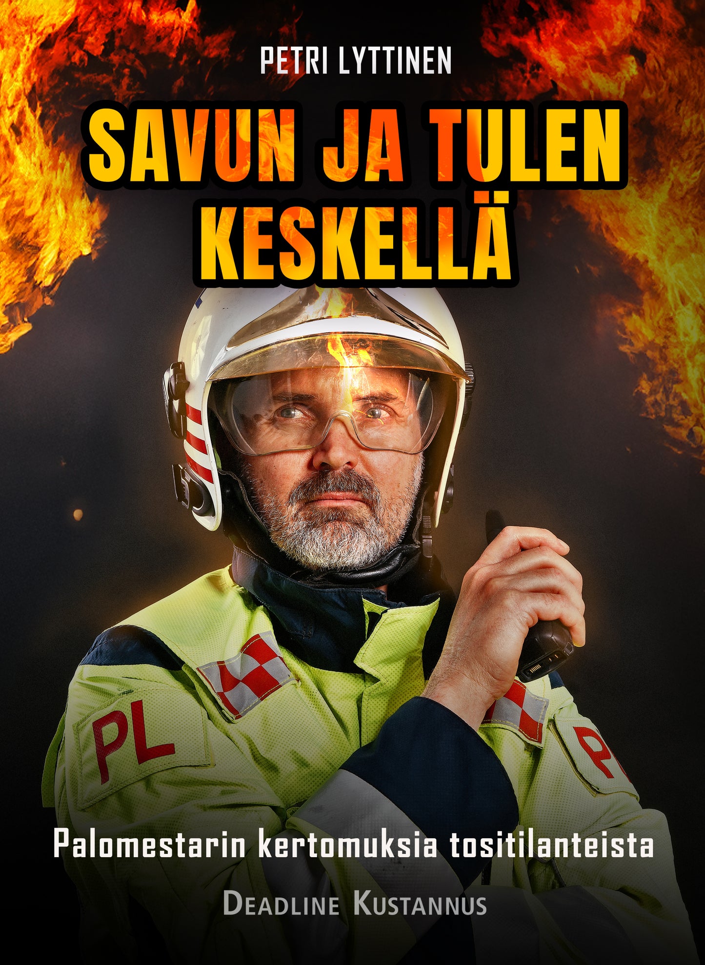 Savun ja tulen keskellä – E-bok