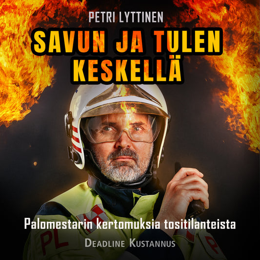 Savun ja tulen keskellä – Ljudbok