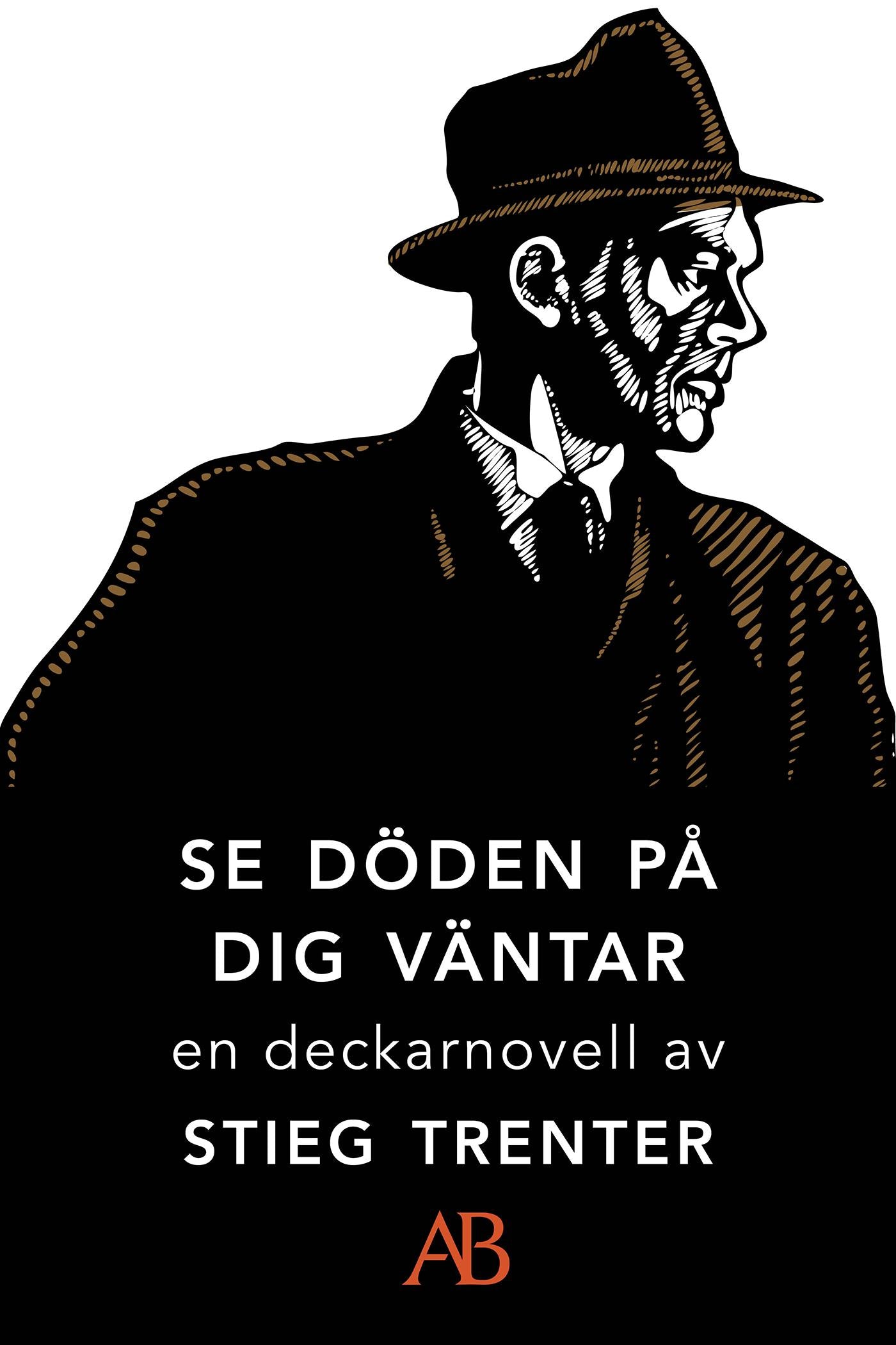Se döden på dig väntar: En novell ur De döda fiskarna – E-bok