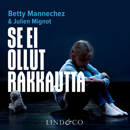 Se ei ollut rakkautta – Ljudbok