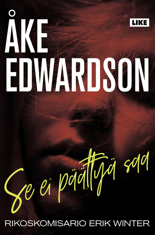Se ei päättyä saa – E-bok