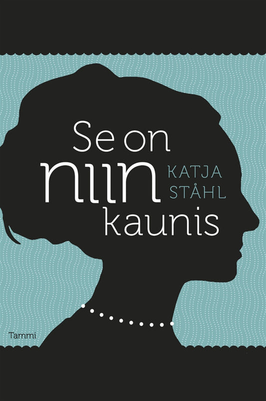 Se on niin kaunis – E-bok