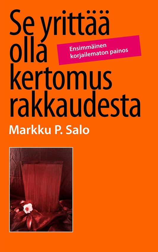 Se yrittää olla kertomus rakkaudesta – E-bok