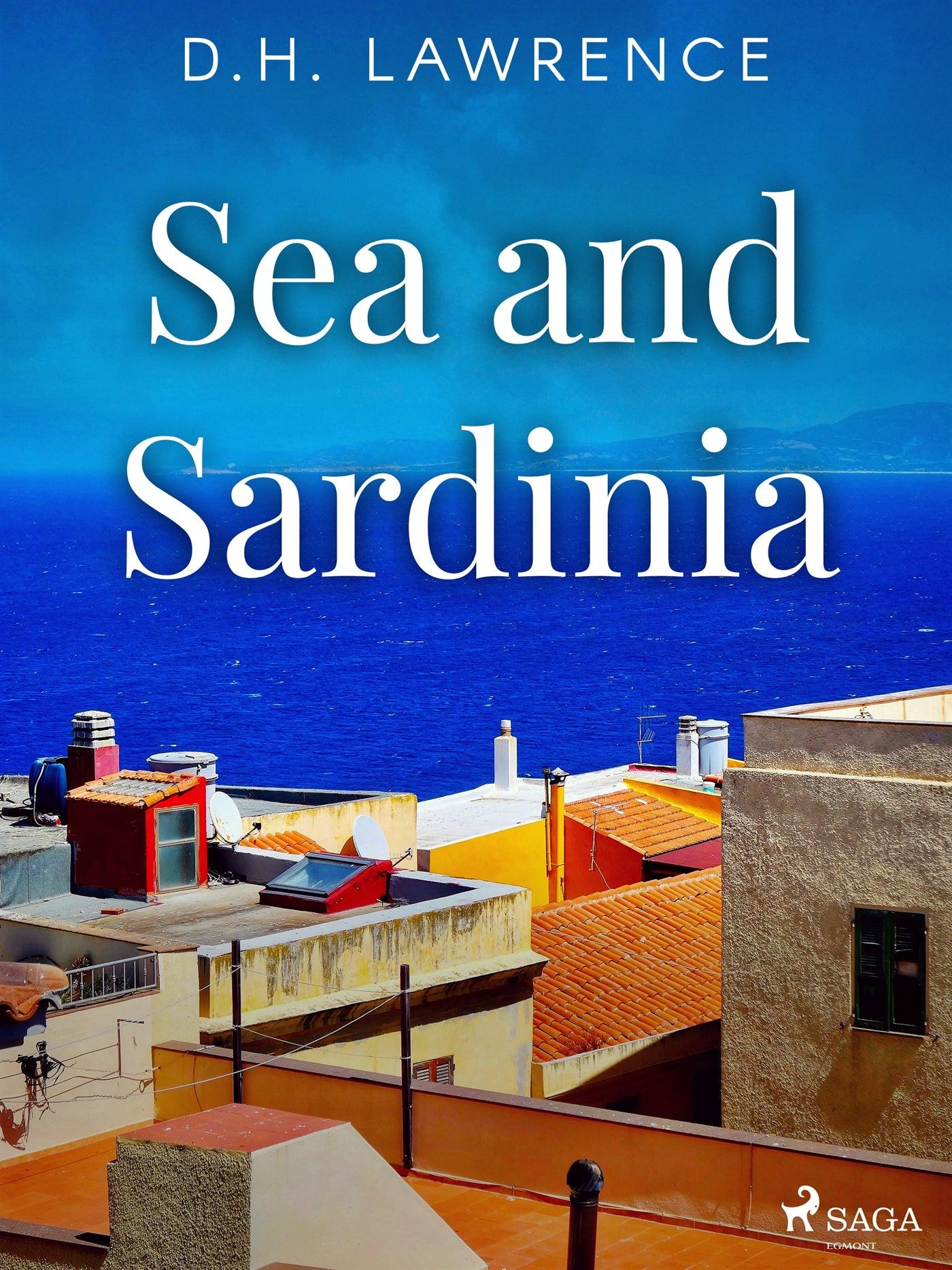 Sea and Sardinia – E-bok