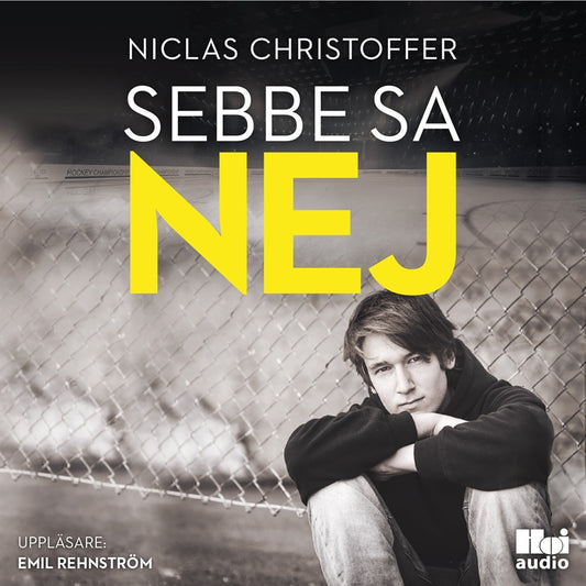 Sebbe sa nej – Ljudbok