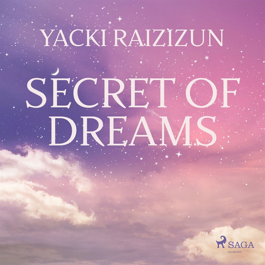 Secret of Dreams – Ljudbok