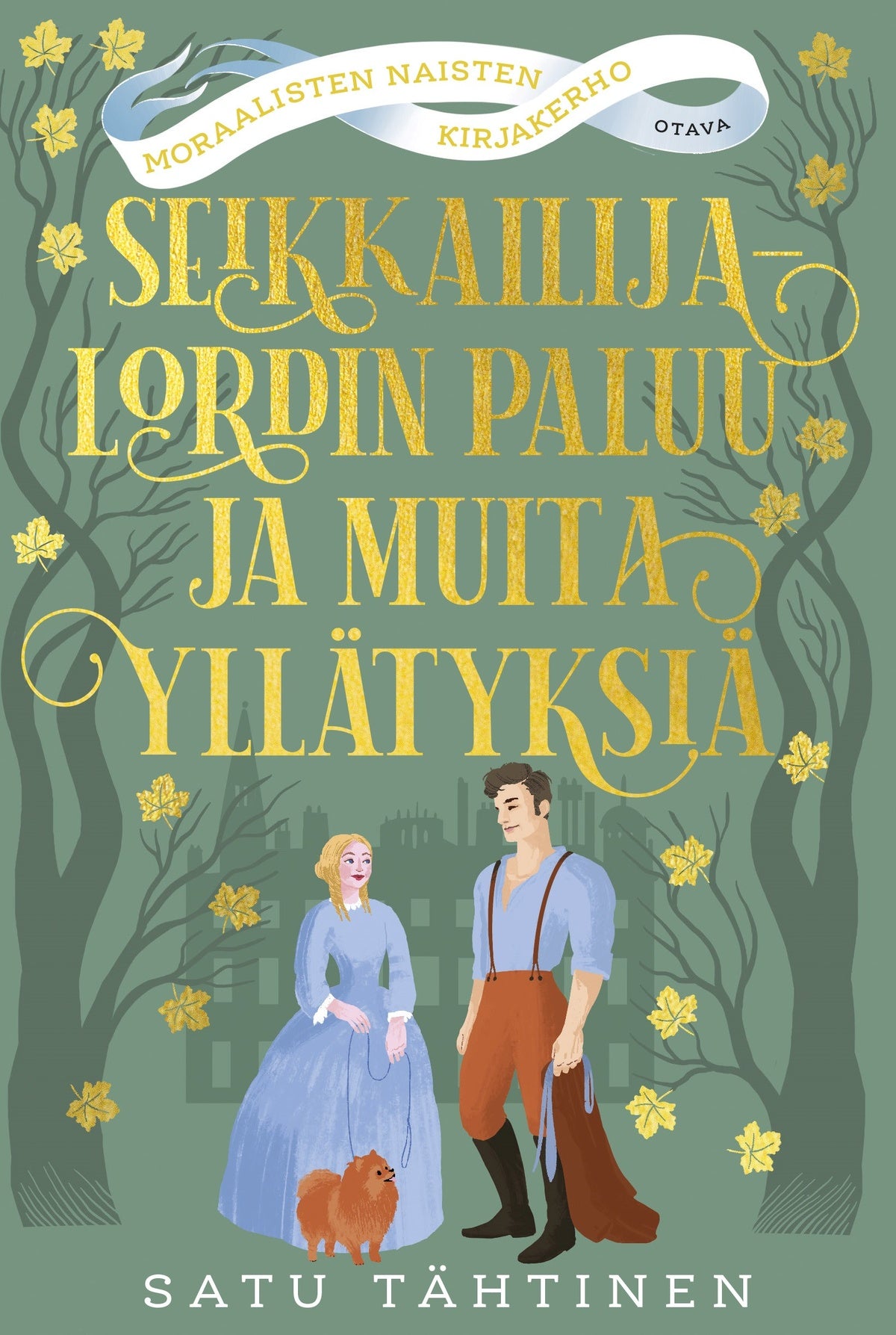Seikkailijalordin paluu ja muita yllätyksiä – E-bok