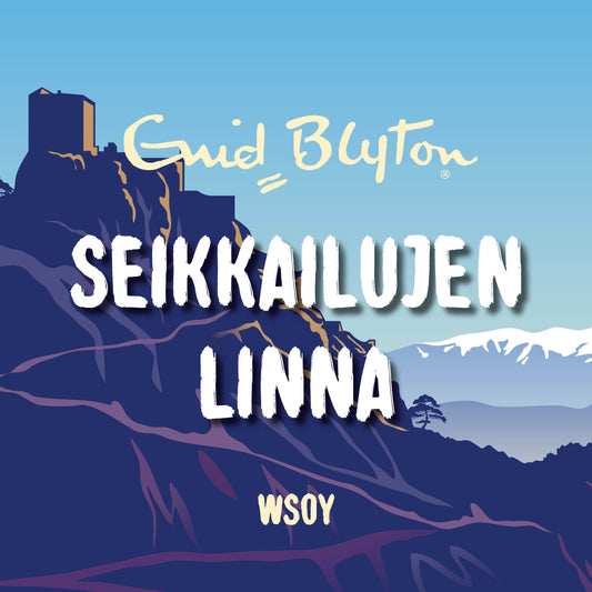 Seikkailujen linna – Ljudbok