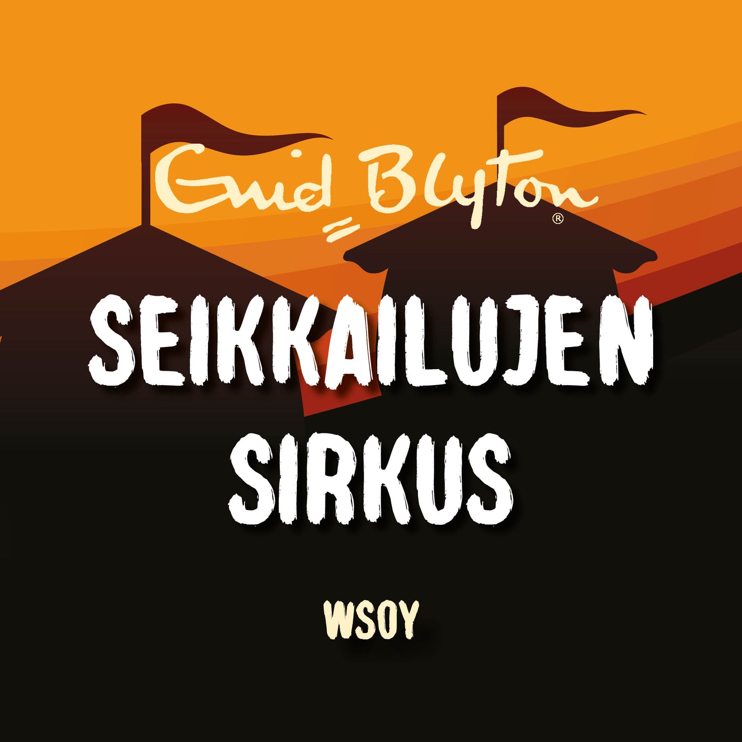 Seikkailujen sirkus – Ljudbok