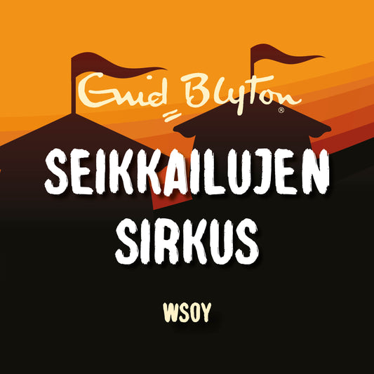 Seikkailujen sirkus – Ljudbok