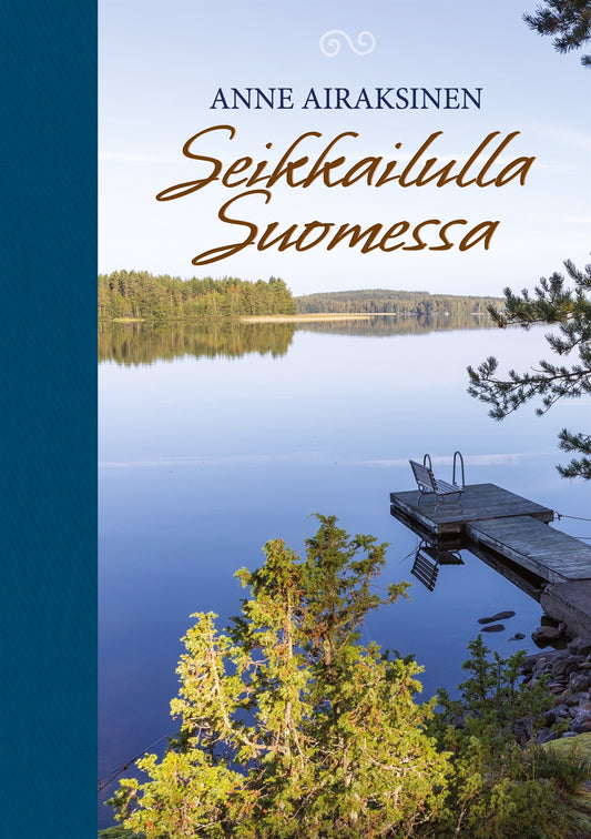 Seikkailulla Suomessa – E-bok