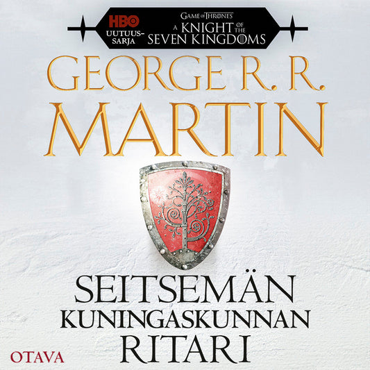 Seitsemän kuningaskunnan ritari – Ljudbok
