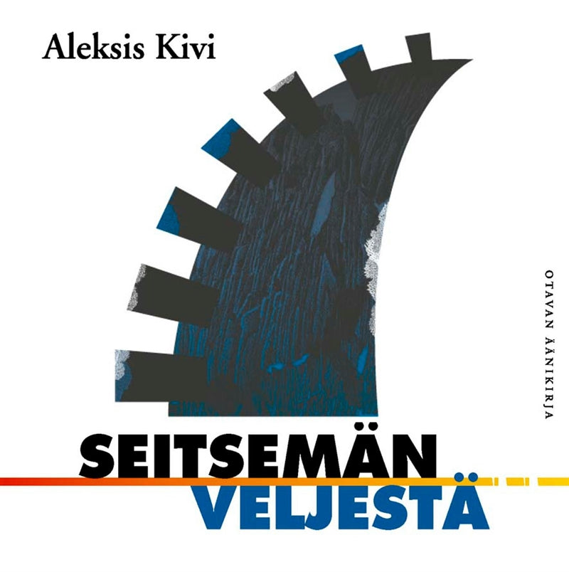 Seitsemän veljestä – Ljudbok