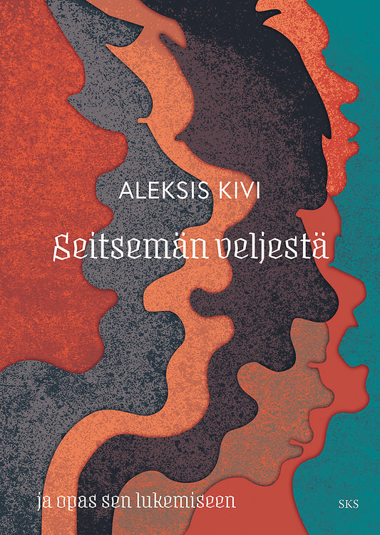 Seitsemän veljestä ja opas sen lukemiseen – E-bok