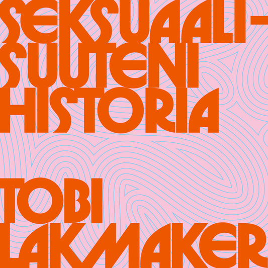 Seksuaalisuuteni historia – Ljudbok