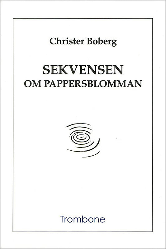 Sekvensen om pappersblomman – E-bok