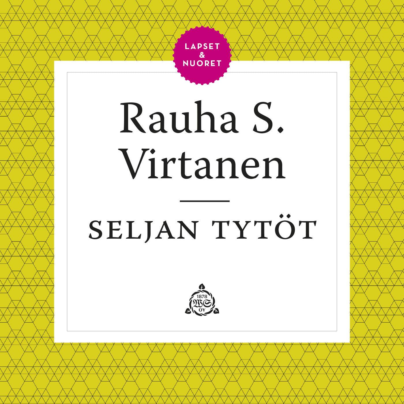 Seljan tytöt – Ljudbok