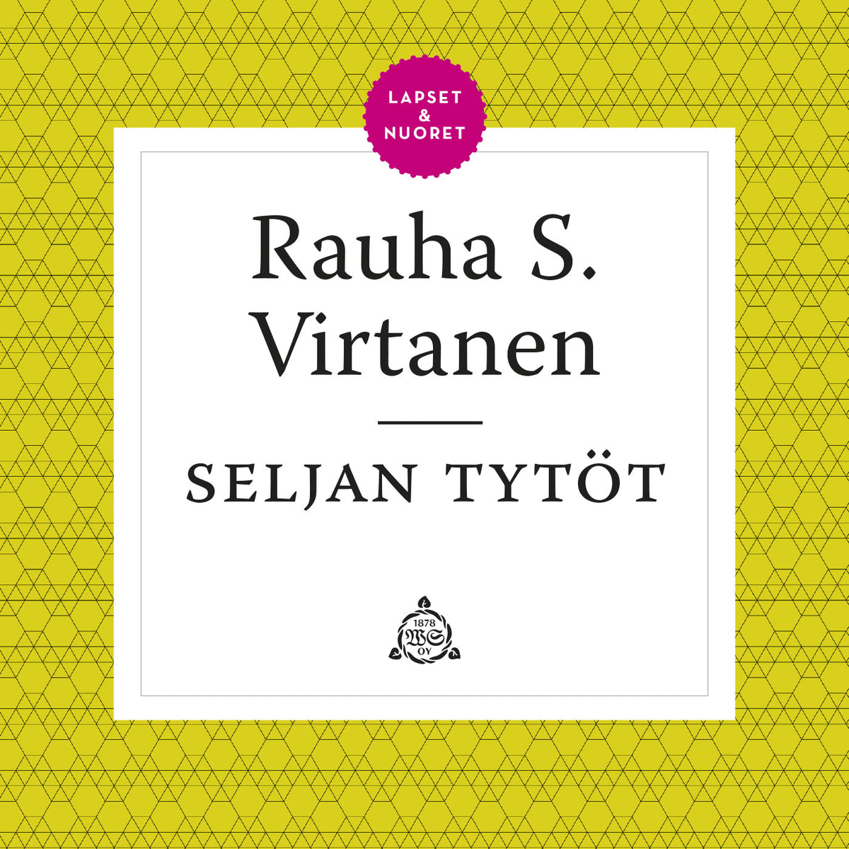 Seljan tytöt – Ljudbok