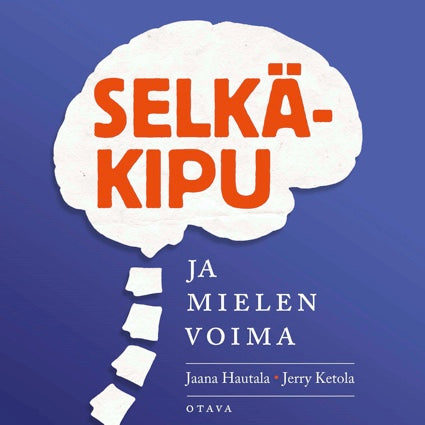 Selkäkipu ja mielen voima – Ljudbok