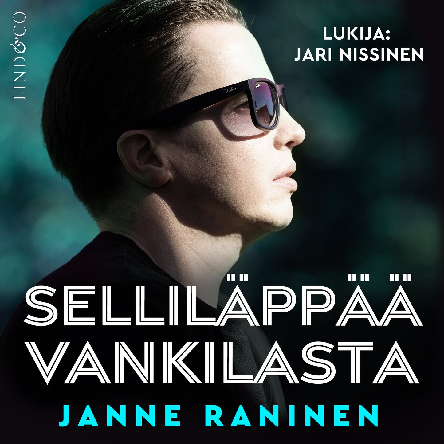 Selliläppää vankilasta – Ljudbok