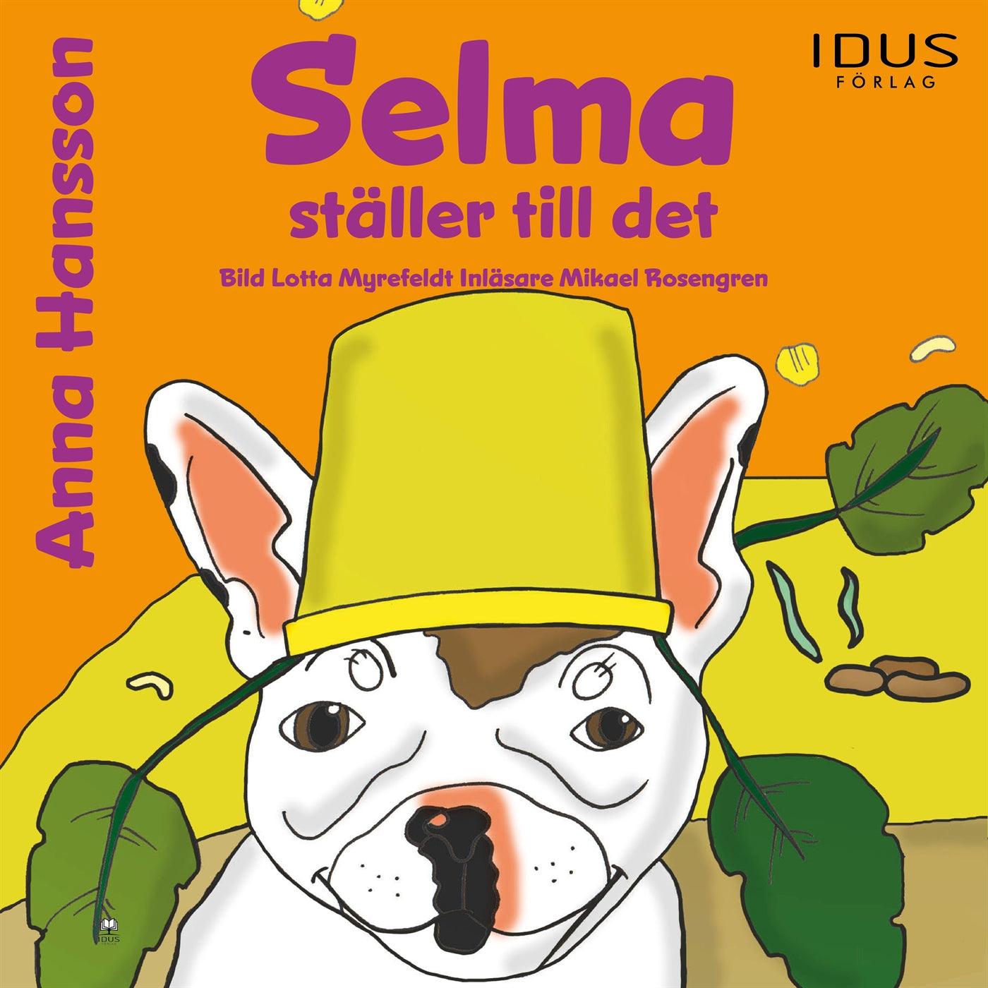 Selma ställer till det – Ljudbok