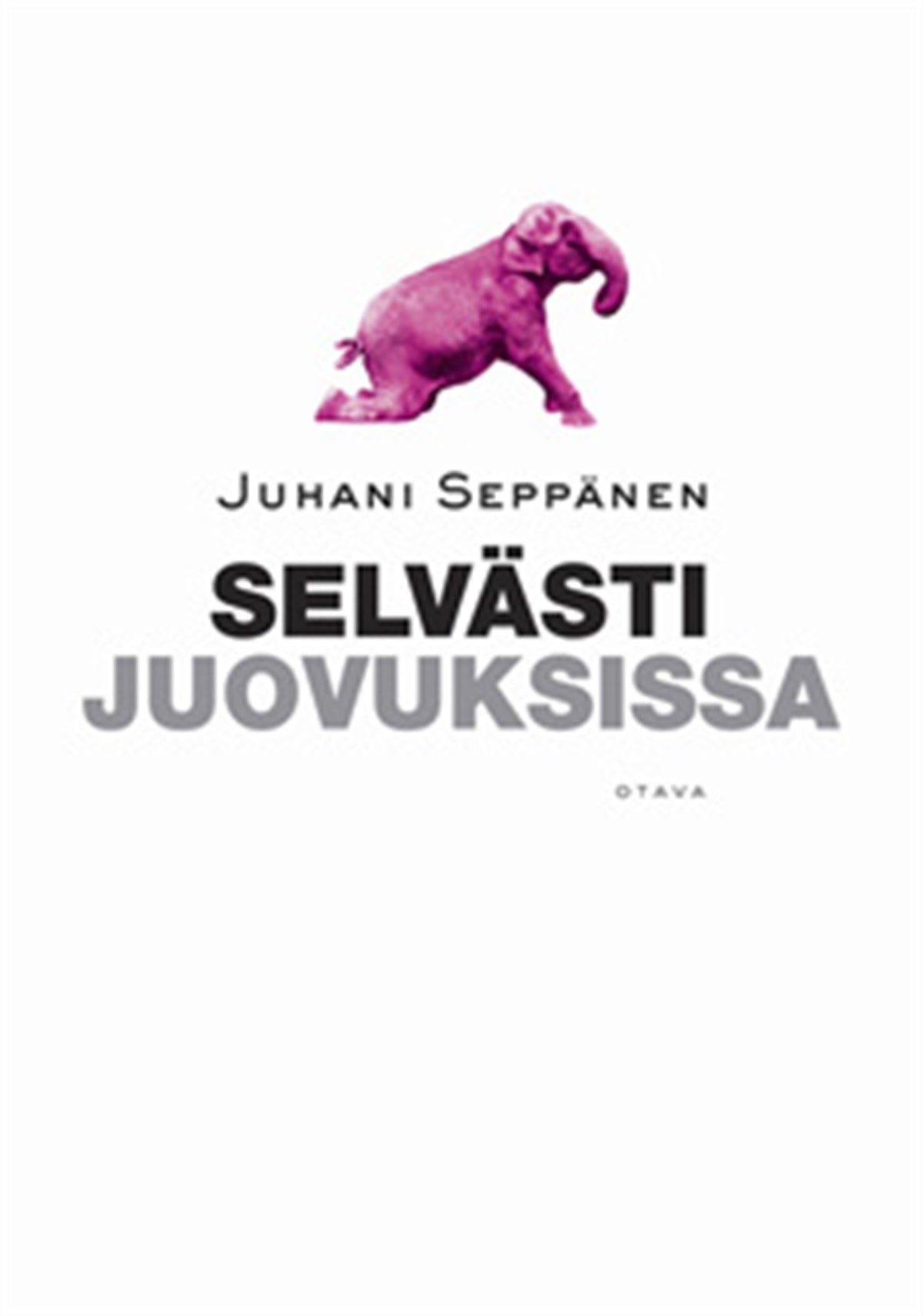 Selvästi juovuksissa – E-bok