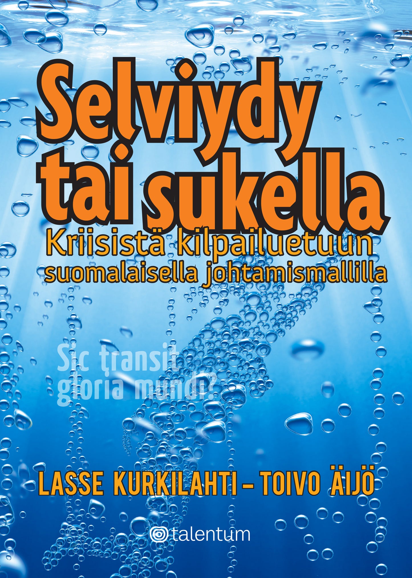 Selviydy tai sukella – E-bok