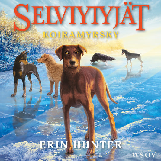 Selviytyjät: Koiramyrsky  – Ljudbok