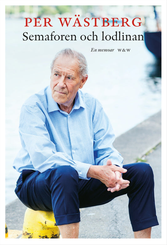 Semaforen och lodlinan  : en memoar (1995-2005) – E-bok
