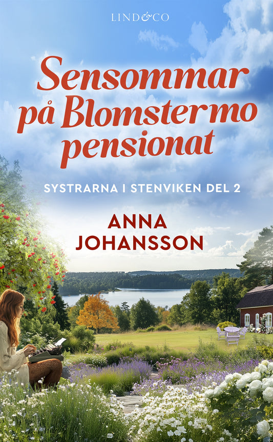 Sensommar på Blomstermo pensionat – E-bok