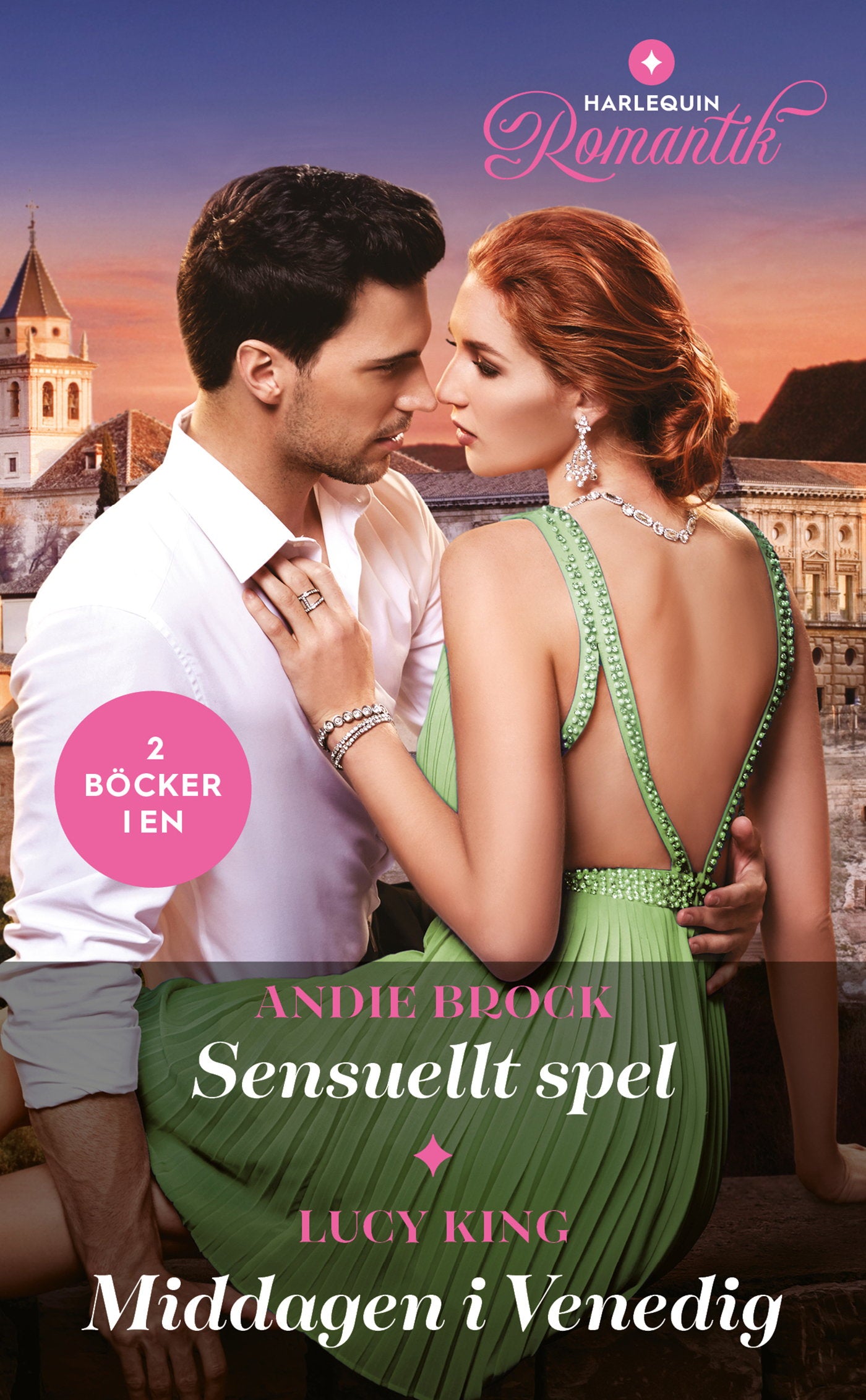 Sensuellt spel / Middagen i Venedig – E-bok