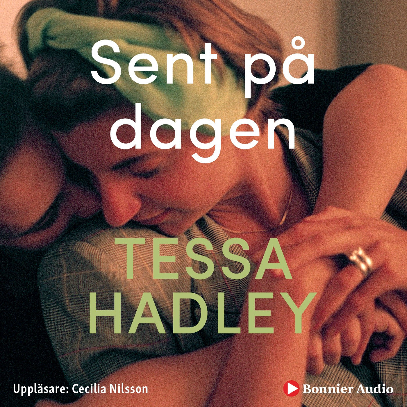 Sent på dagen – Ljudbok