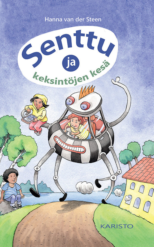 Senttu ja keksintöjen kesä – E-bok