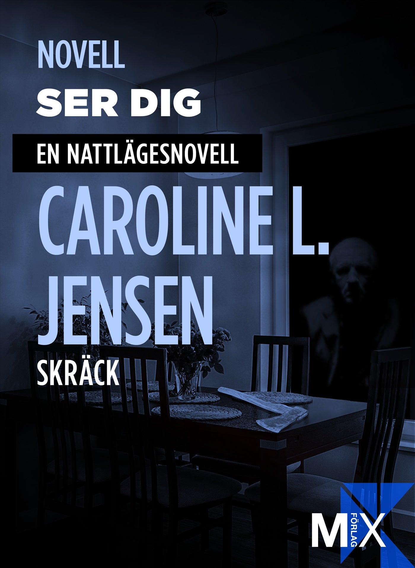 Ser dig : en nattlägesnovell – E-bok