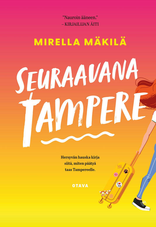 Seuraavana Tampere – E-bok