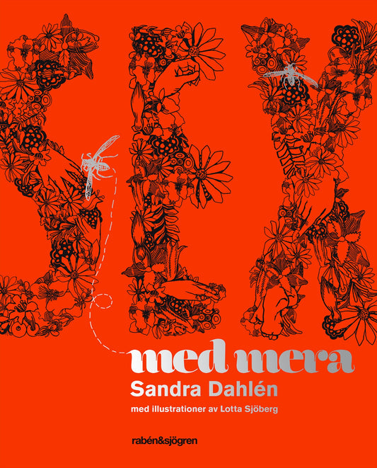 Sex med mera – E-bok