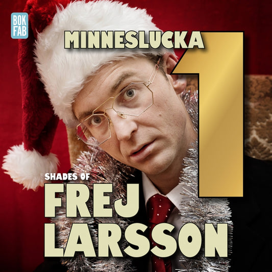 Shades of Frej - Minneslucka 1 – Ljudbok