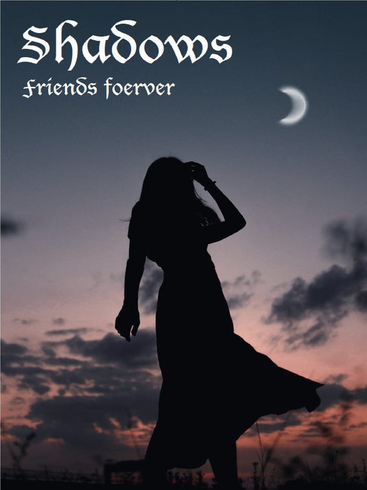 Shadows: Friends Forever – E-bok
