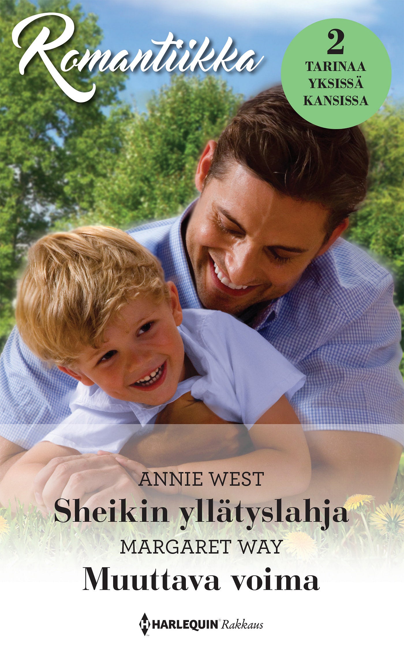 Sheikin yllätyslahja / Muuttava voima – E-bok