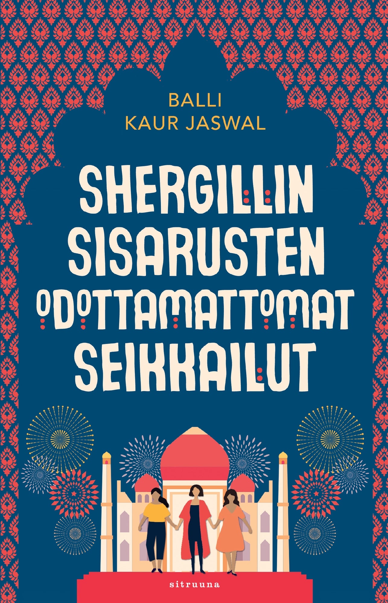 Shergillin sisarusten odottamattomat seikkailut – E-bok