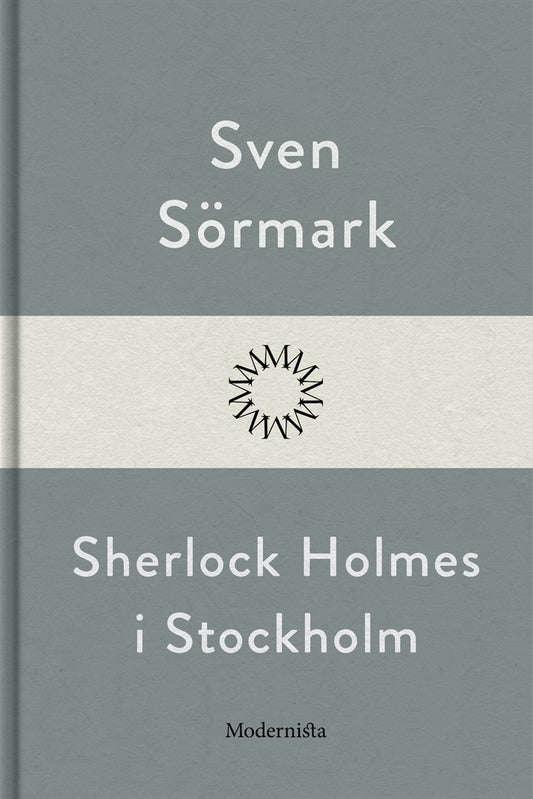 Sherlock Holmes i Stockholm – E-bok