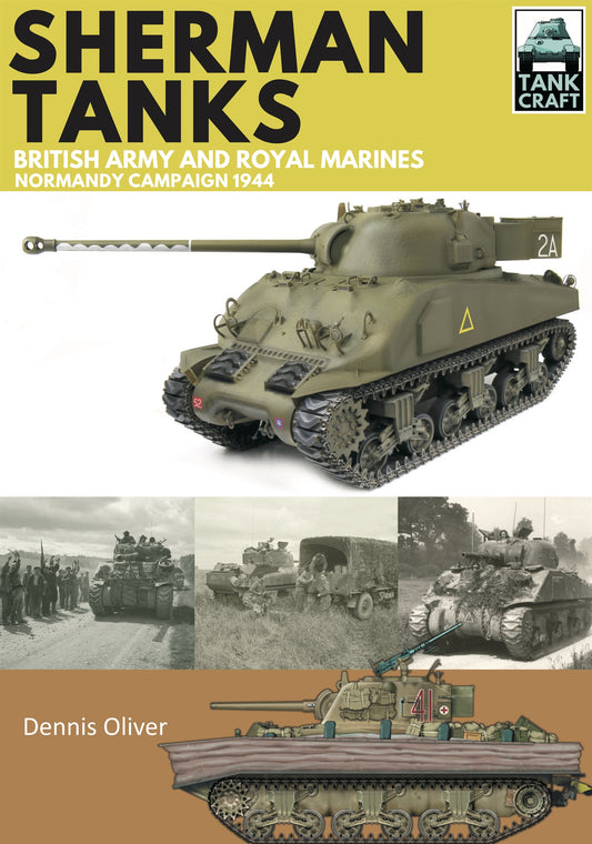 Sherman Tanks of the British Army and Royal Marines – E-bok