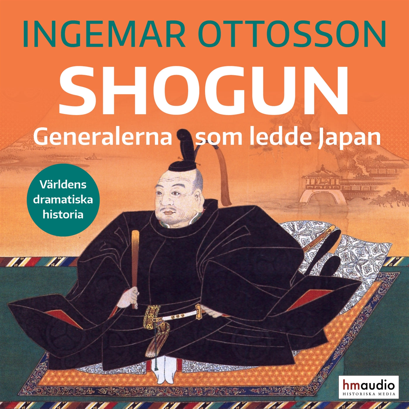 Shogun : generalerna som ledde Japan – Ljudbok