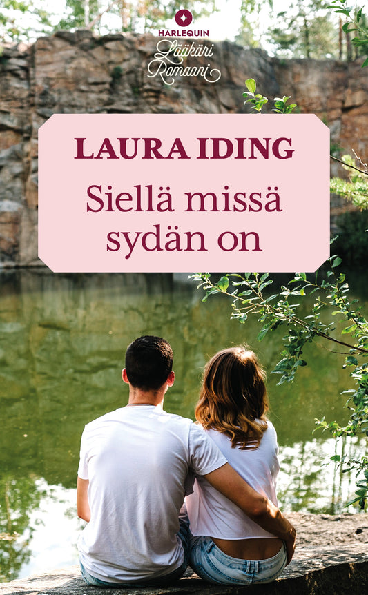 Siellä missä sydän on – E-bok