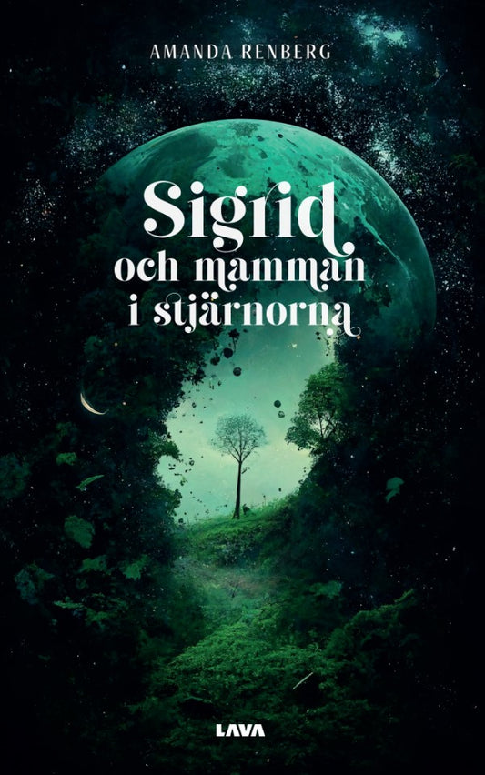 Sigrid och mamman i stjärnorna – E-bok