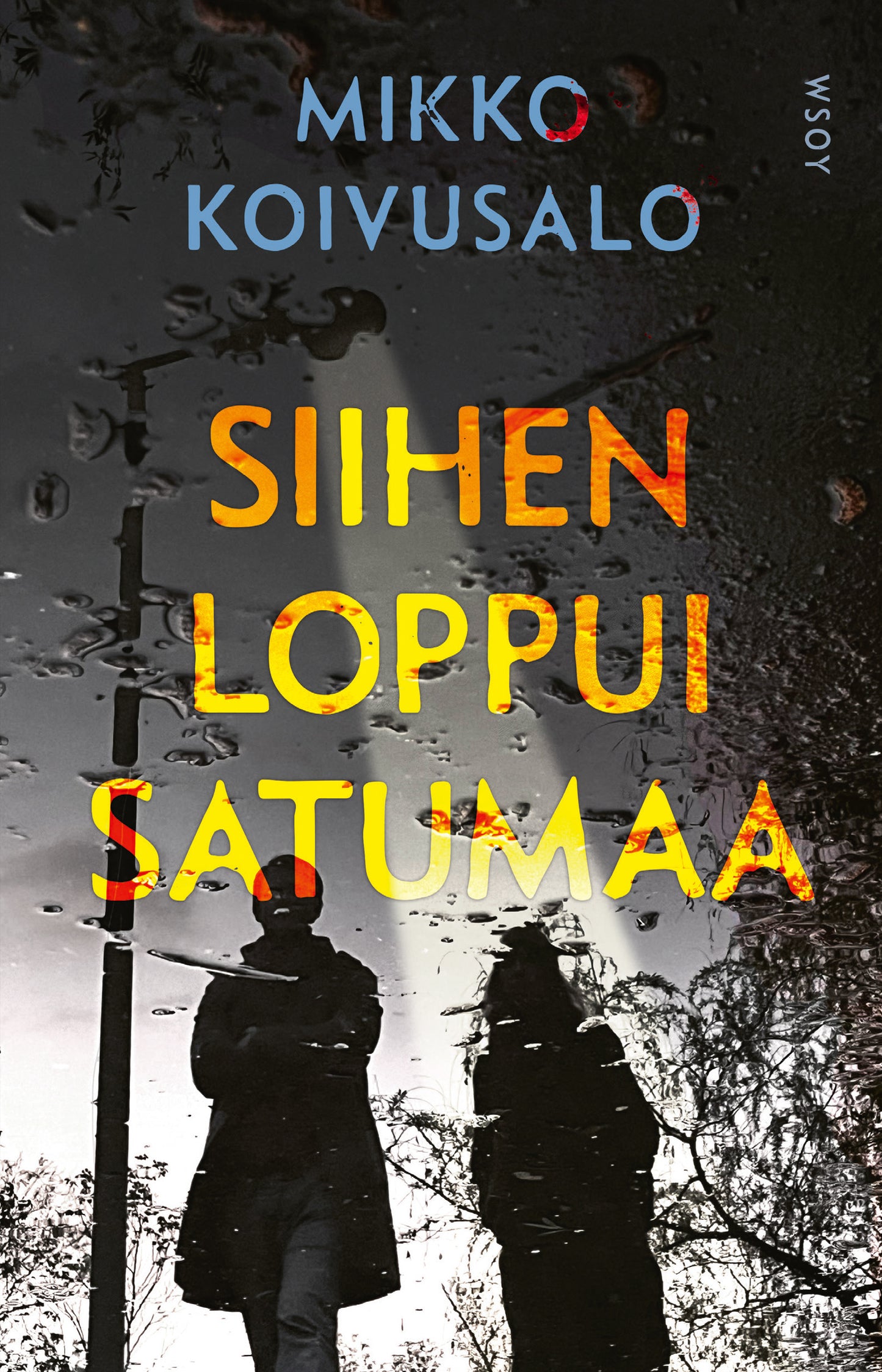 Siihen loppui satumaa – E-bok
