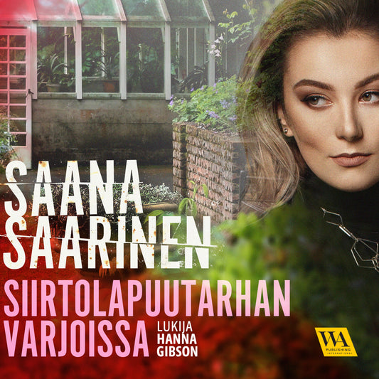 Siirtolapuutarhan varjoissa – Ljudbok