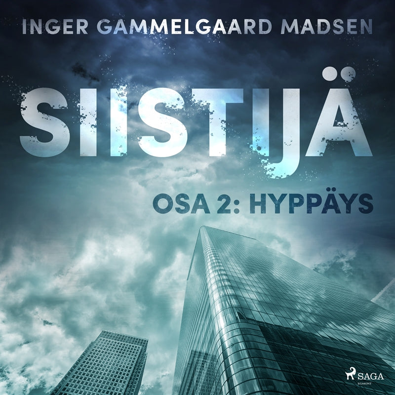 Siistijä 2: Hyppäys – Ljudbok