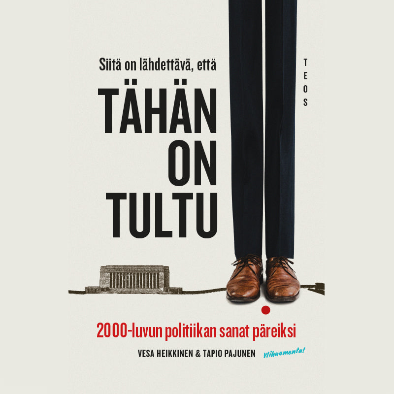 Siitä on lähdettävä, että tähän on tultu – Ljudbok